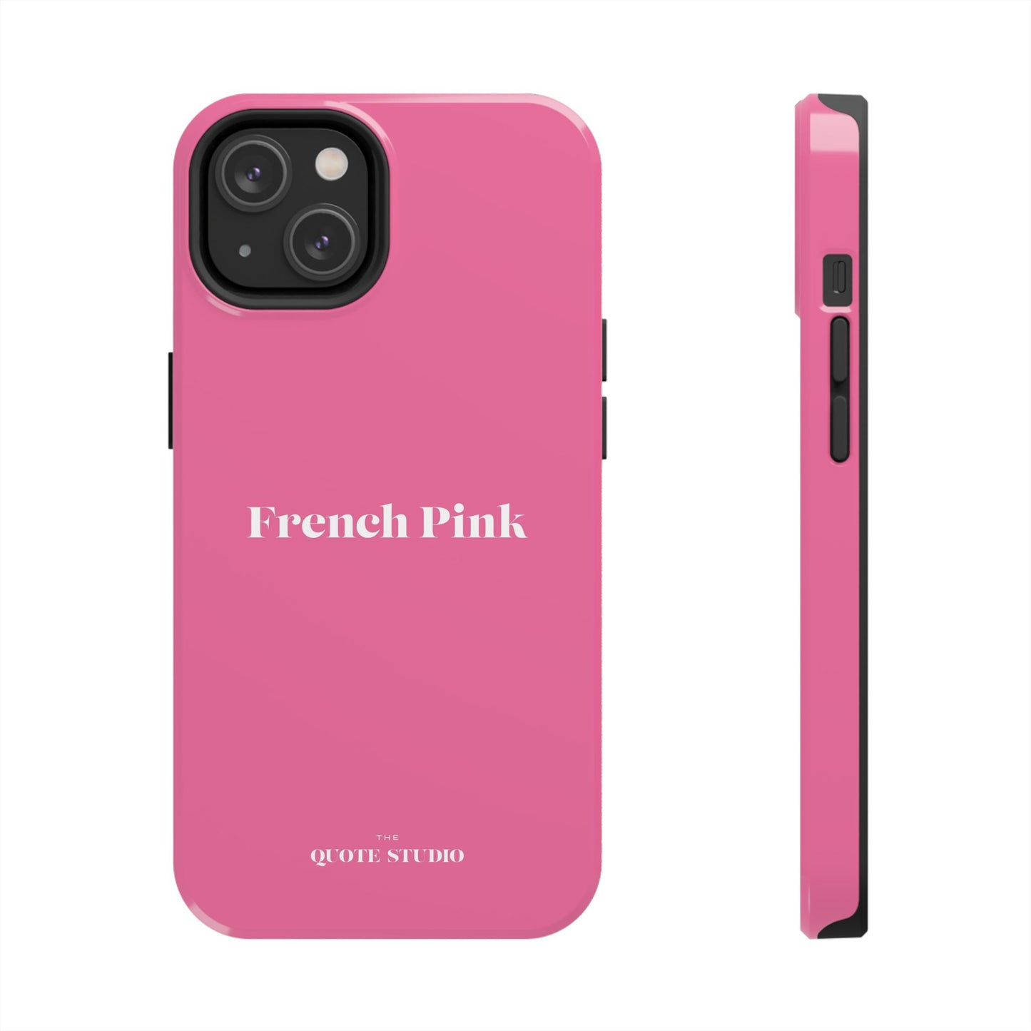 Tough Phone Cases - French Pink