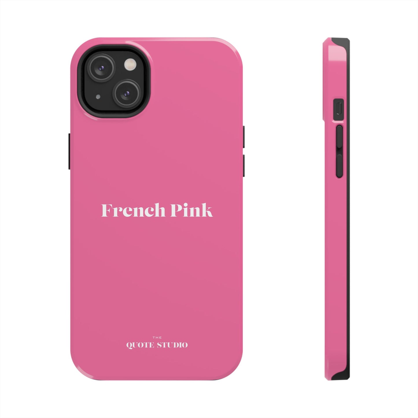 Tough Phone Cases - French Pink