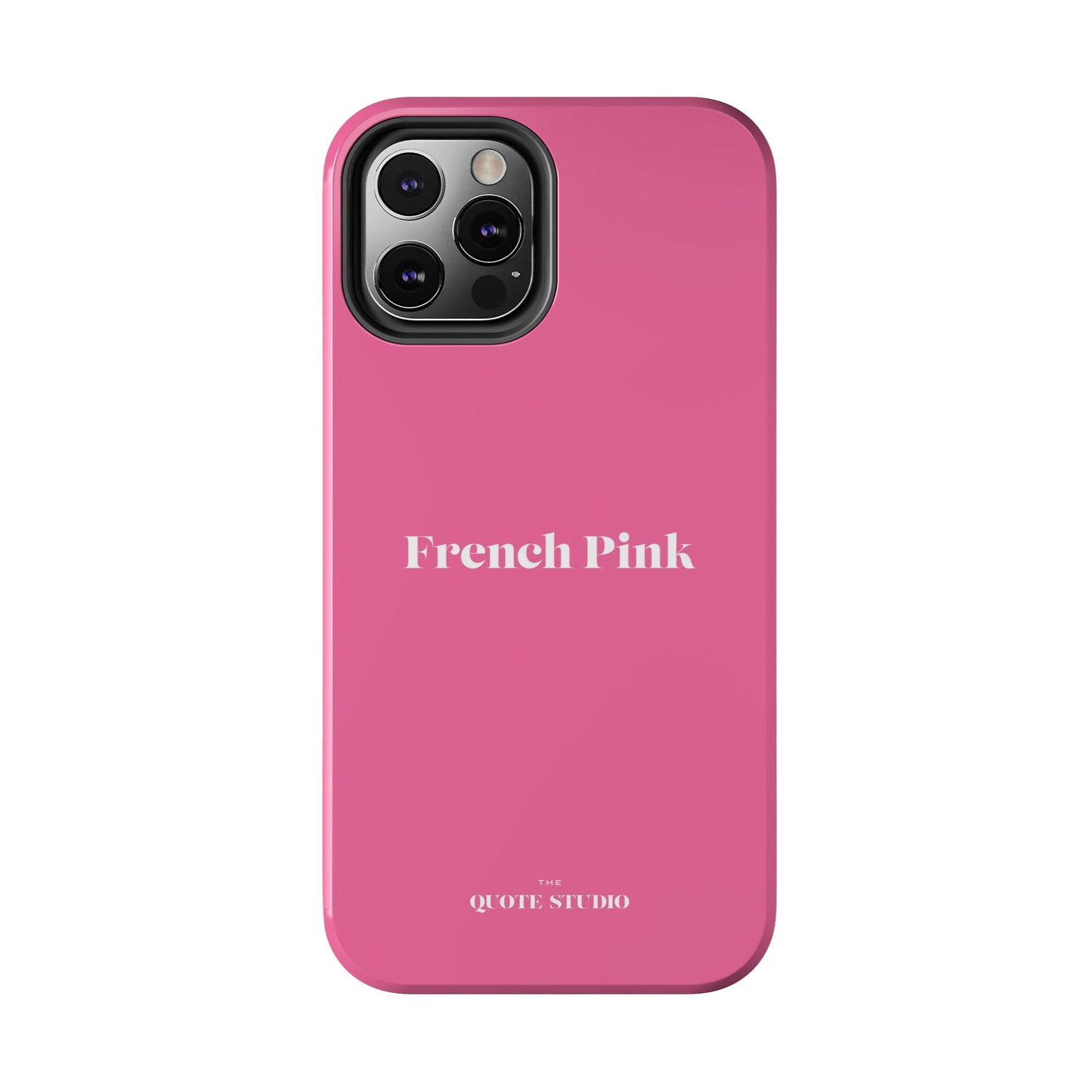 Tough Phone Cases - French Pink