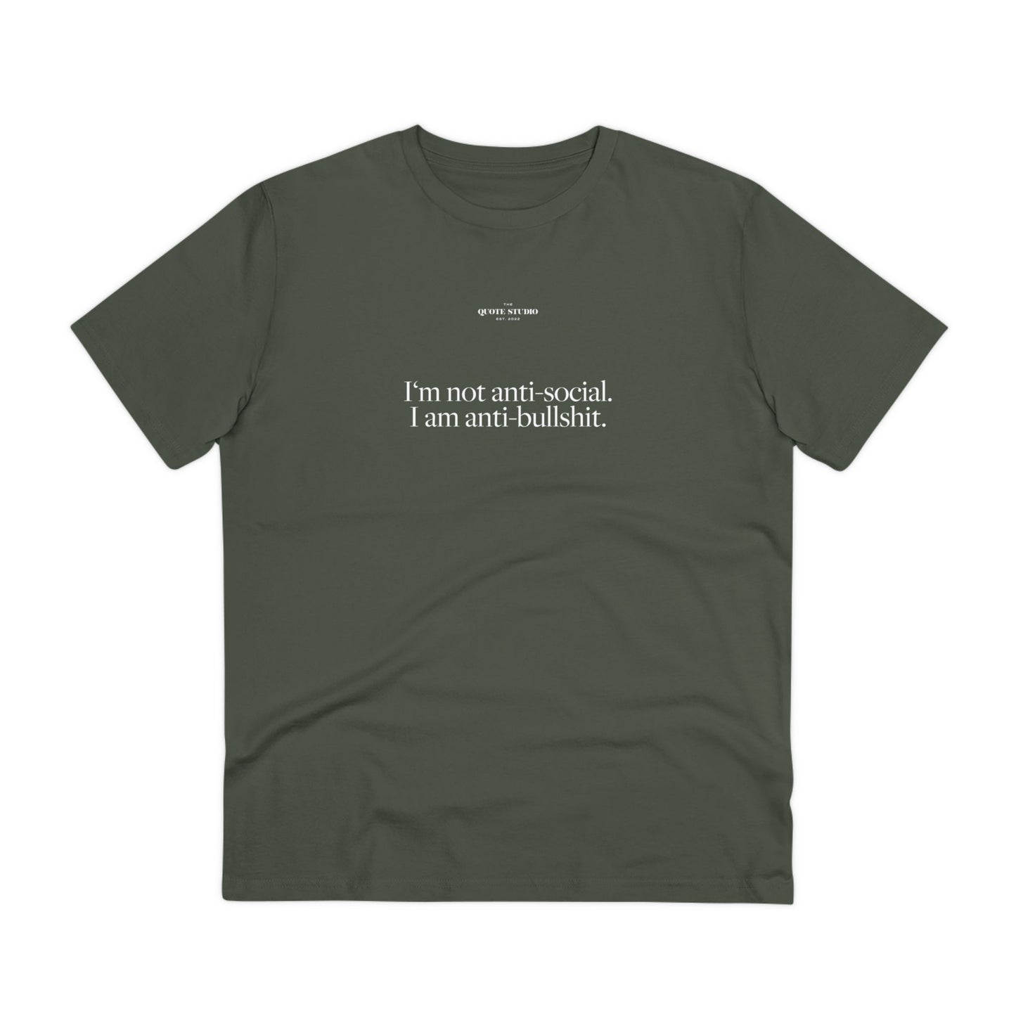 I'm not anti-social I am anti-bullshit T-Shirt