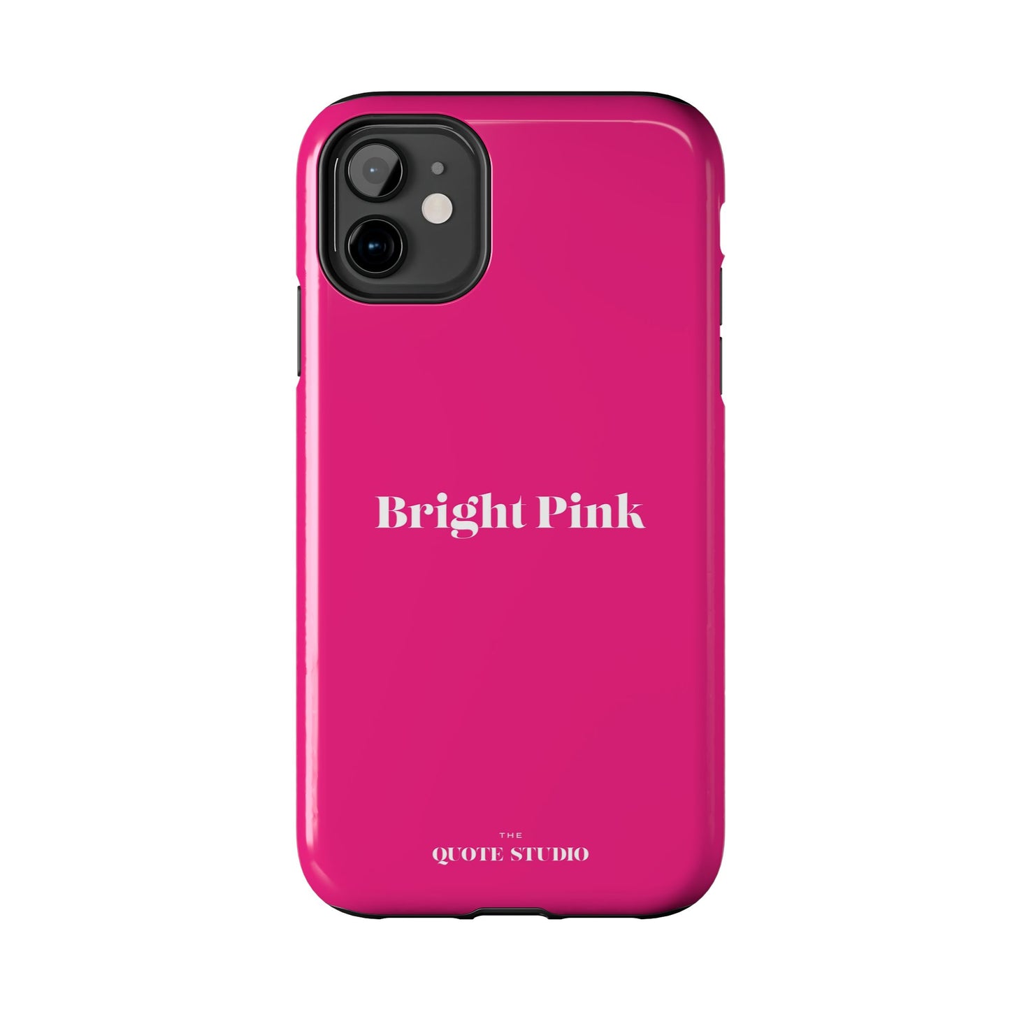 Tough Phone Cases - Bright Pink