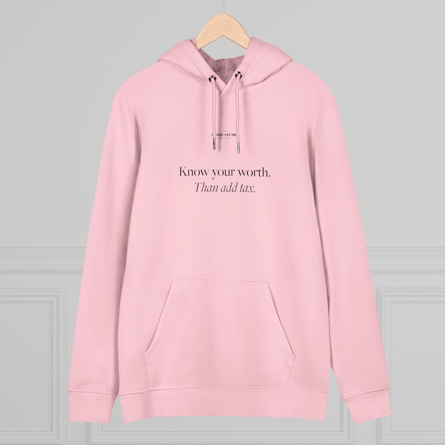 Know your worth Hoodie