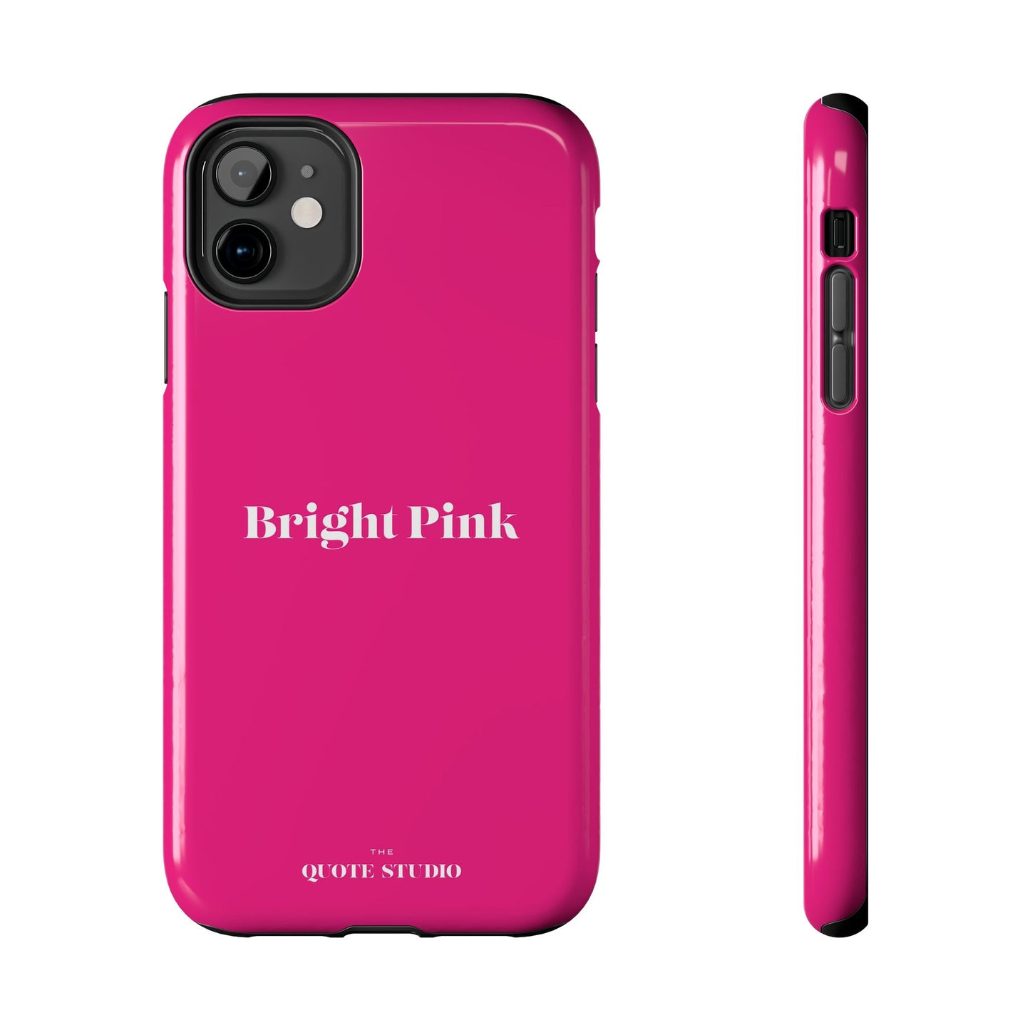 Tough Phone Cases - Bright Pink