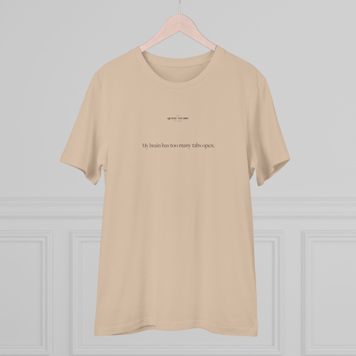 My brain has too many tabs open T-Shirt