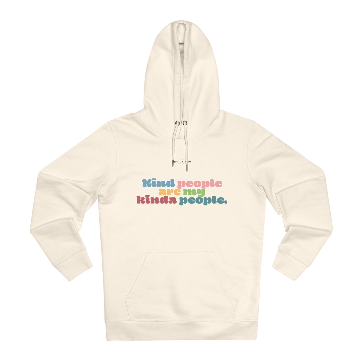 Kind people are my kinda people Hoodie