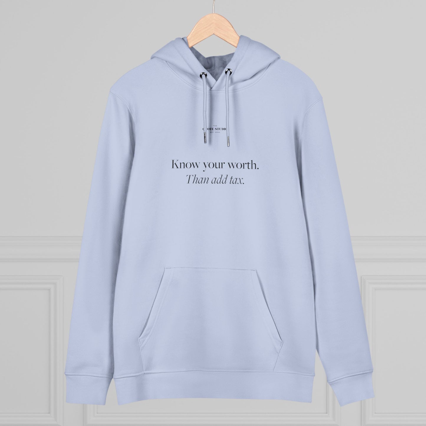 Know your worth Hoodie