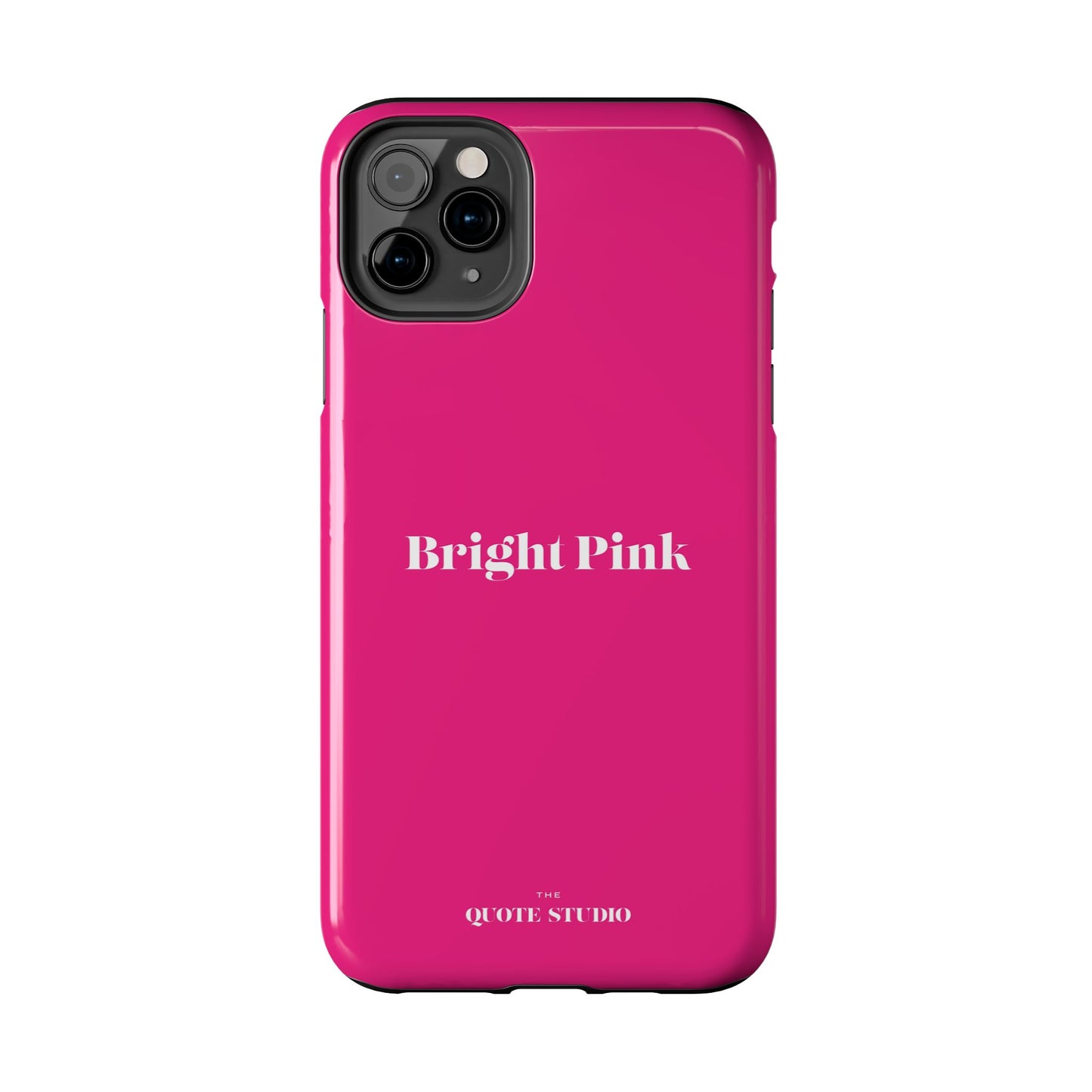 Tough Phone Cases - Bright Pink