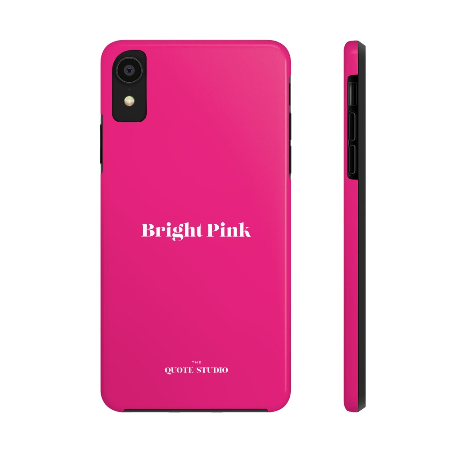 Tough Phone Cases - Bright Pink