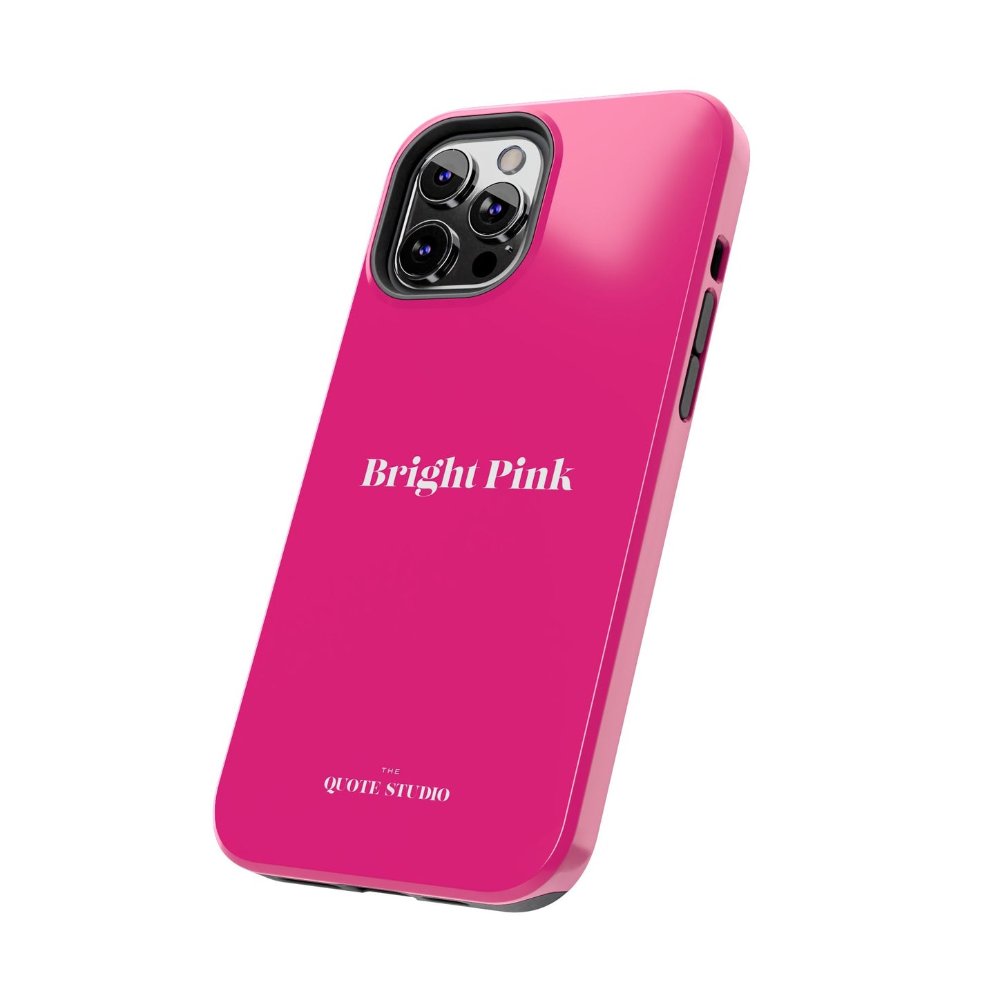 Tough Phone Cases - Bright Pink