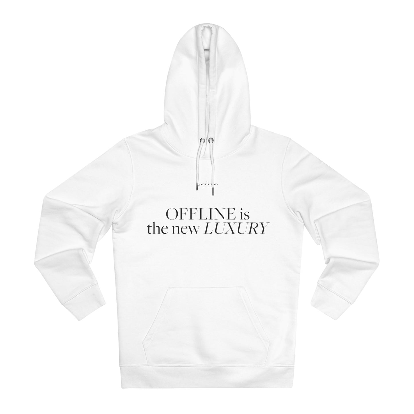 Offline is the new luxury Hoodie
