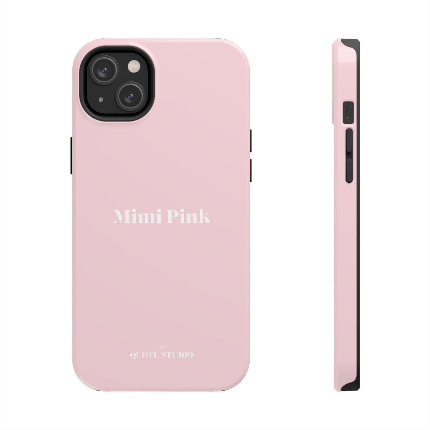 Tough Phone Cases - Mimi Pink