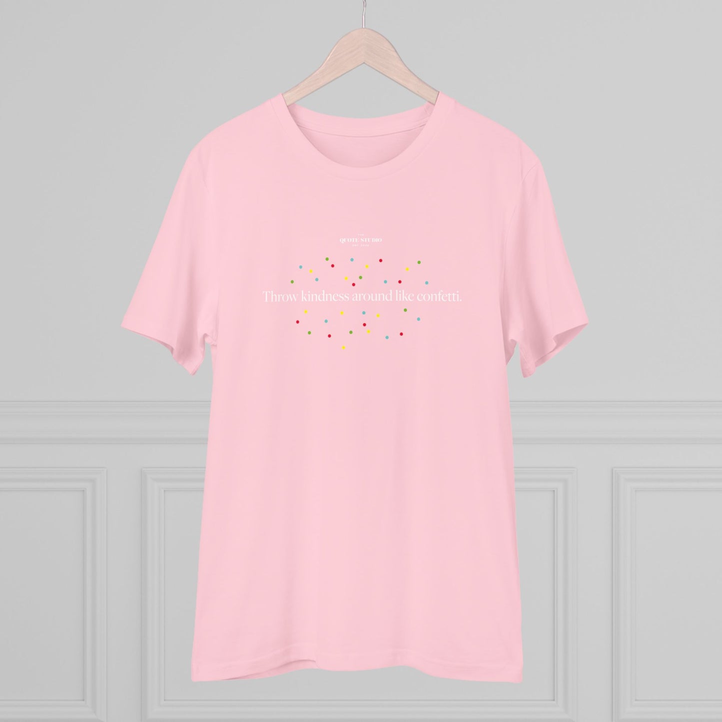 Throw kindness like confetti T-Shirt