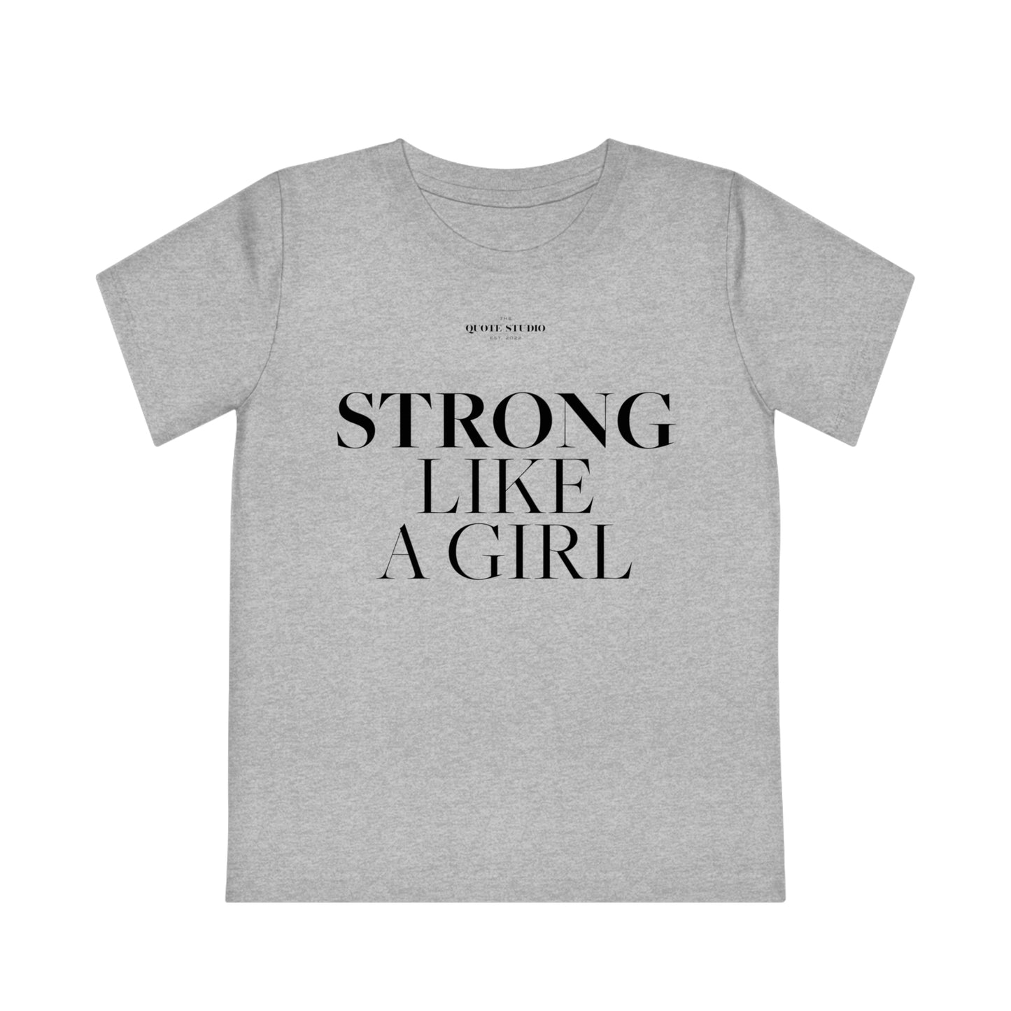 Strong like a girl Kids' T-Shirt