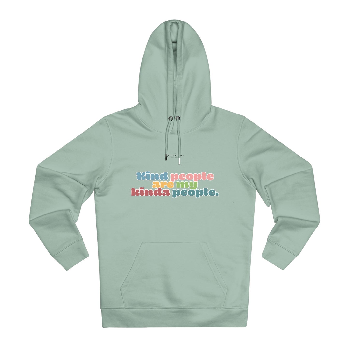 Kind people are my kinda people Hoodie