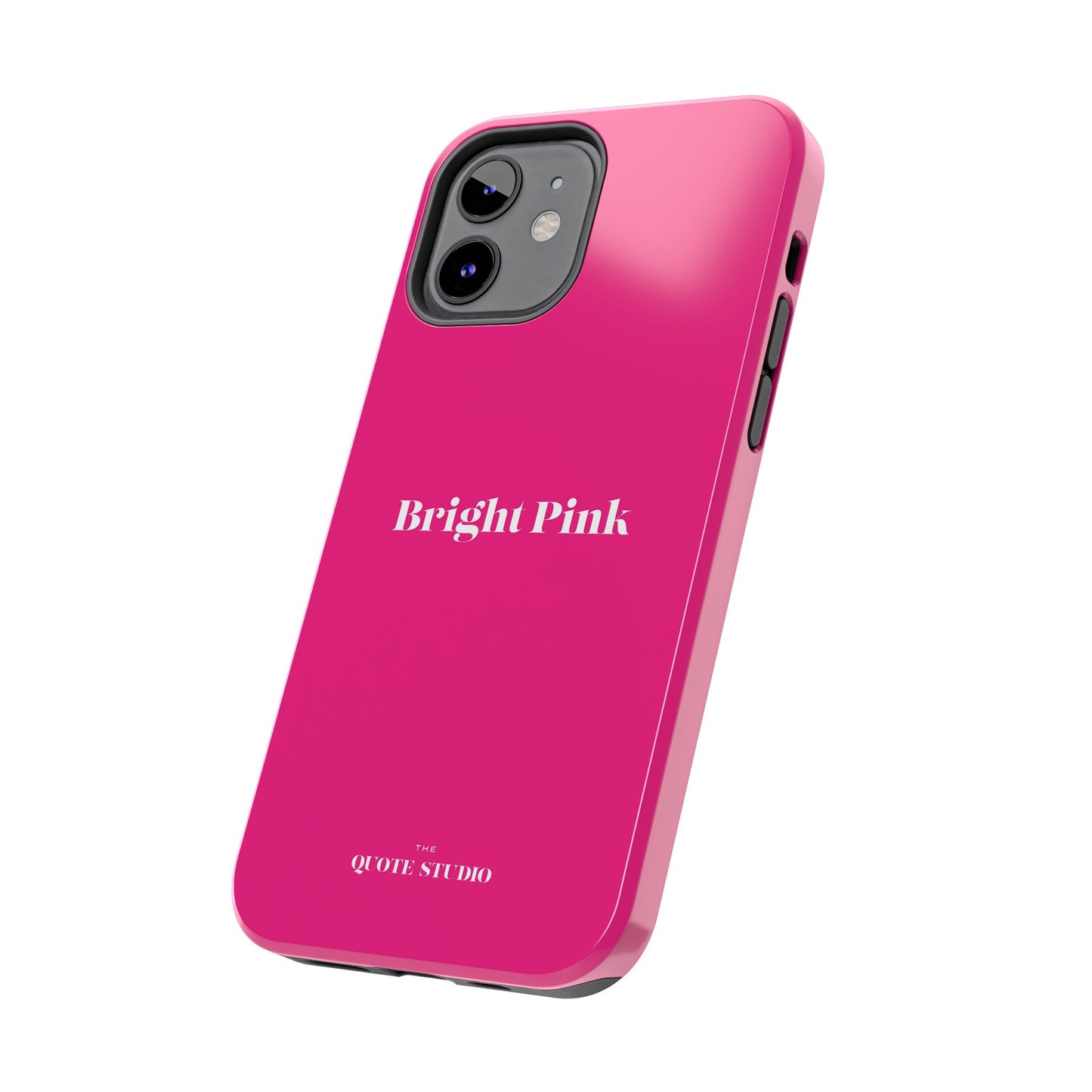 Tough Phone Cases - Bright Pink