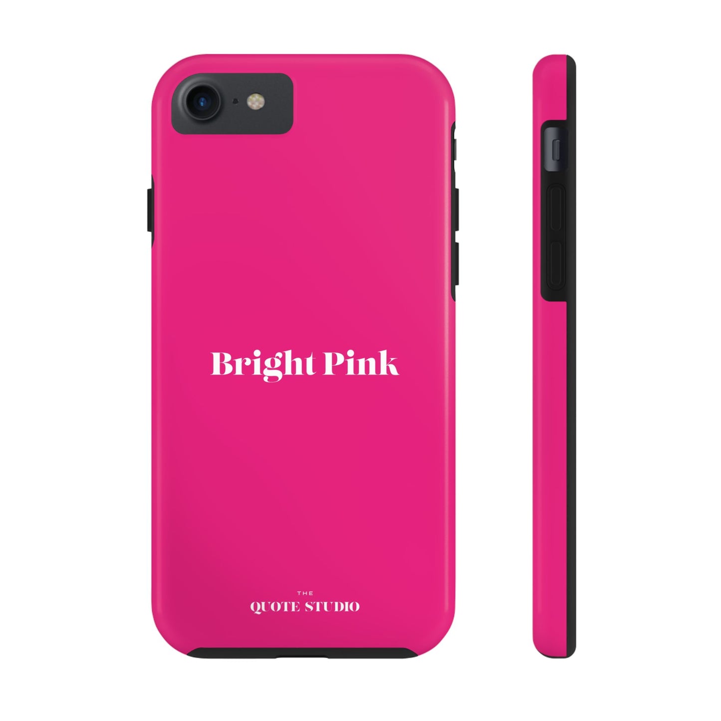 Tough Phone Cases - Bright Pink