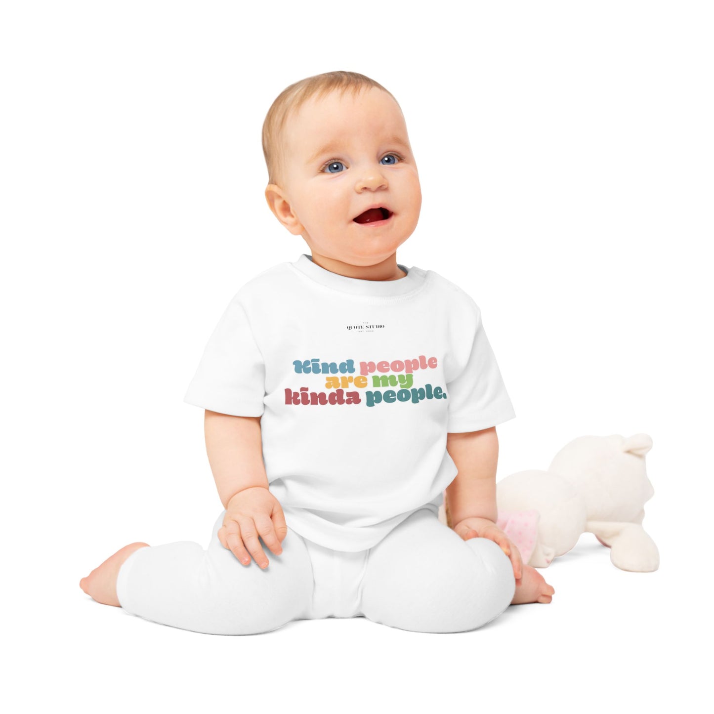 Kind people are my kinda people Baby T-Shirt