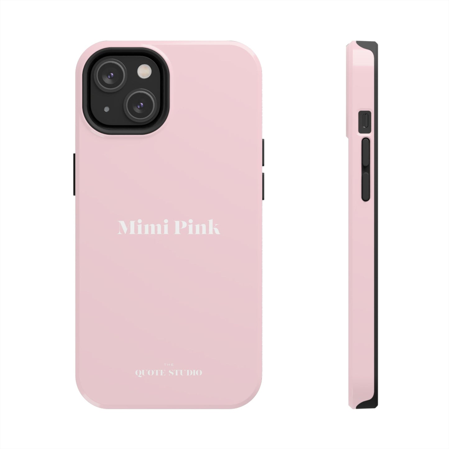 Tough Phone Cases - Mimi Pink
