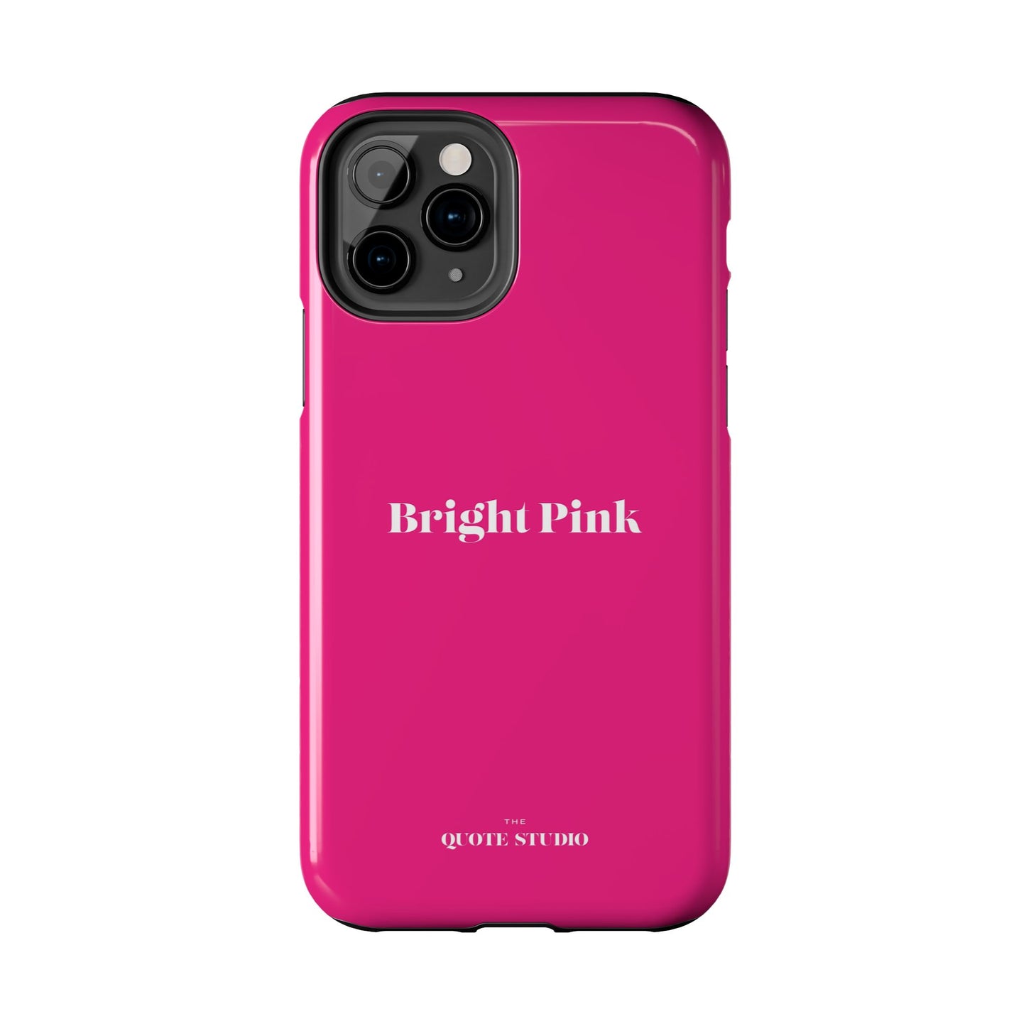 Tough Phone Cases - Bright Pink