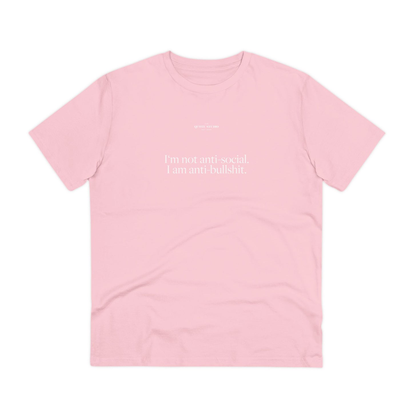 I'm not anti-social I am anti-bullshit T-Shirt