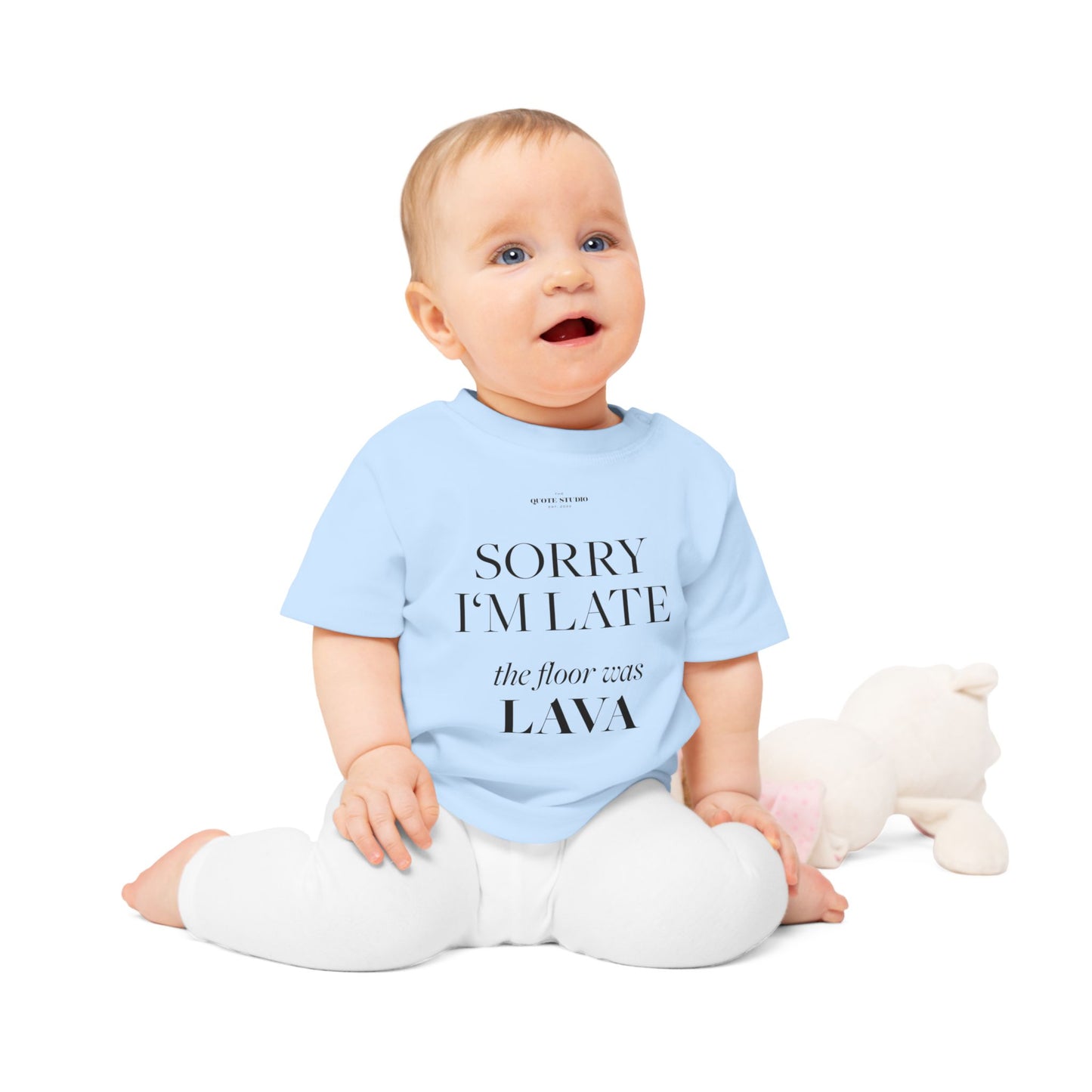 Sorry I'm late the floor was lava Baby T-Shirt