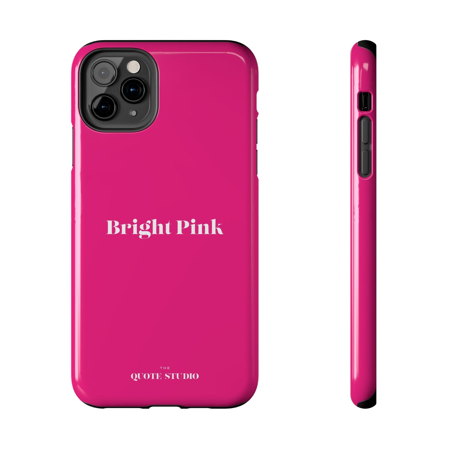 Tough Phone Cases - Bright Pink